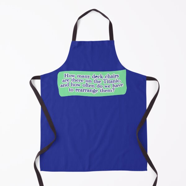 Item preview, Deck chairs on the Titanic, blue lettering over seafoam designed and sold by mntimg.