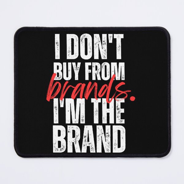 Item preview, I’m The Brand – Bold Statement Streetwear Quote designed and sold by Karim-Karem.