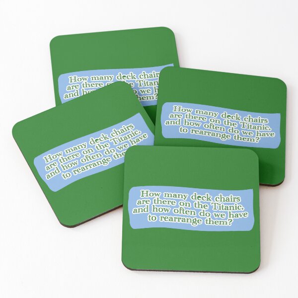 Item preview, Deck chairs on the Titanic, green lettering over cornflower blue designed and sold by mntimg.