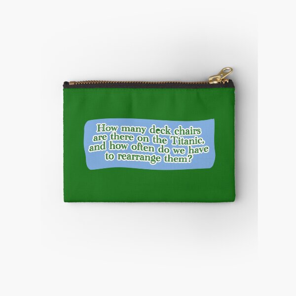 Item preview, Deck chairs on the Titanic, green lettering over cornflower blue designed and sold by mntimg.