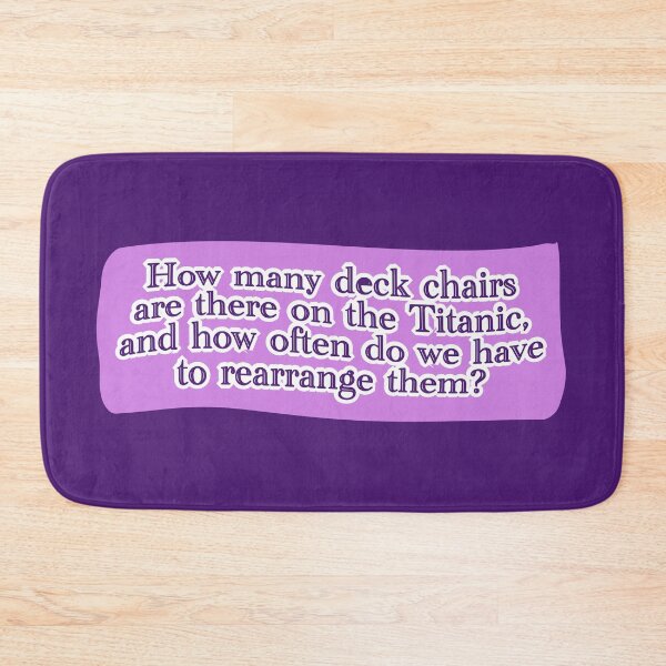 Item preview, Deck chairs on the Titanic, purple lettering over lilac designed and sold by mntimg.