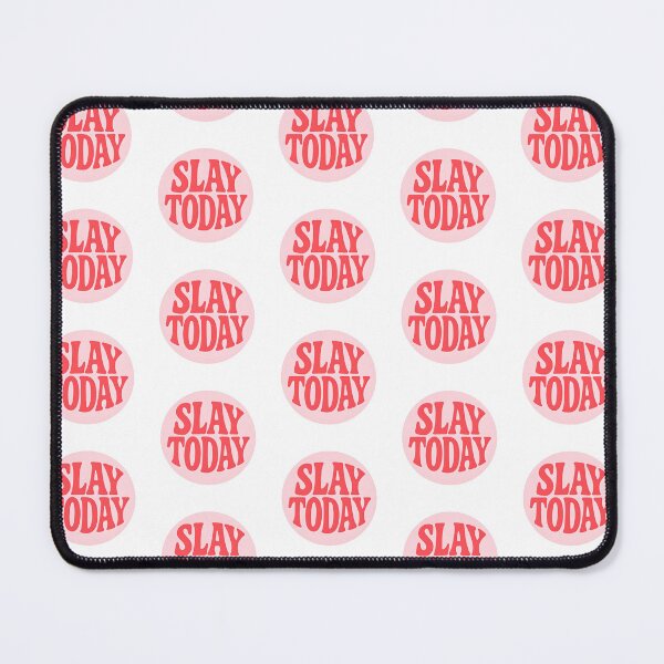 Item preview, SLAY TODAY designed and sold by CharmStudio.