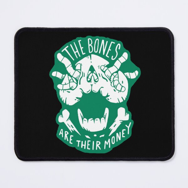 Item preview, The Bones Are Their Money - Green designed and sold by MetalloidManiac.