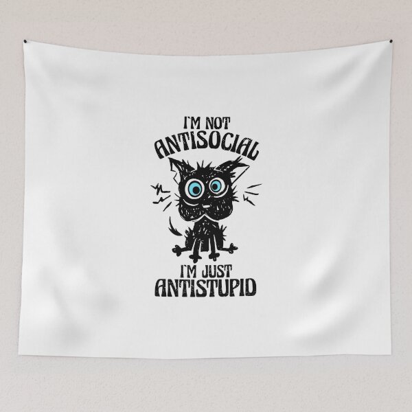 Item preview, I'm not antisocial I'm just antistupid designed and sold by HandicraftArt.