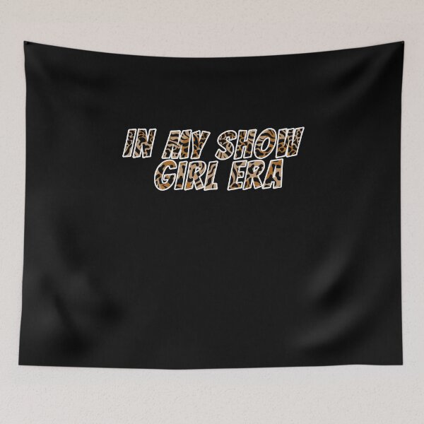 Item preview, In my show girl era - showgirl style designed and sold by VibeTwist.