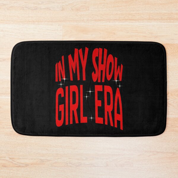 Item preview, In my show girl era - vibes designed and sold by VibeTwist.