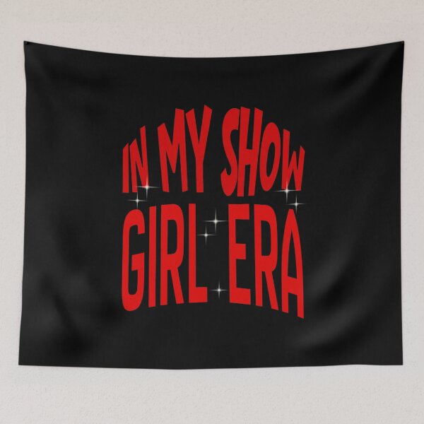 Item preview, In my show girl era - vibes designed and sold by VibeTwist.