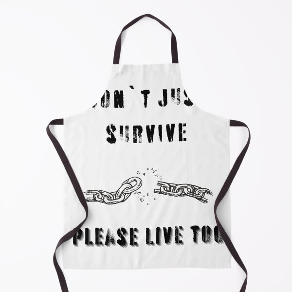 Item preview, don`t just survive, please live too designed and sold by amaturka.