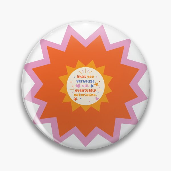 Item preview, What You Verbalize will Eventually Materialize  designed and sold by megutley.
