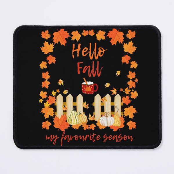 Item preview, "Hello Fall, my favourite season" - Cozy Essential Design for Fall Lovers designed and sold by AtushaSpark.