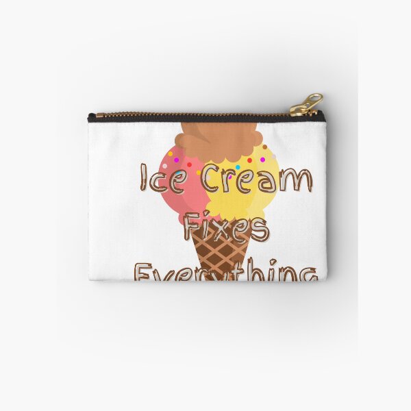 Item preview, Ice Cream Fixes Everything designed and sold by QuistMudPies.
