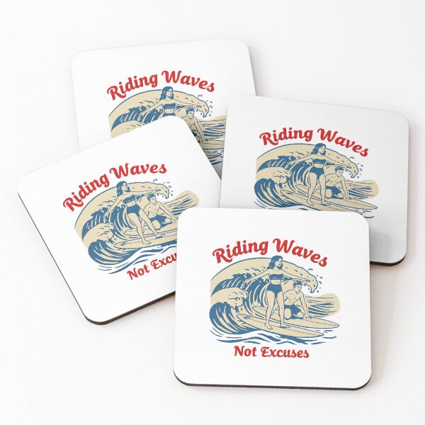 Item preview,  Riding Waves Not Excuses Surfing designed and sold by TeeARTHY.
