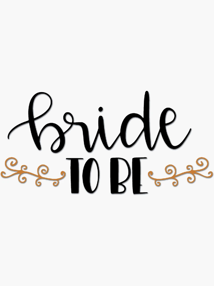 Bride to be Comic (Graphic) Sticker for Sale by Allyoudois