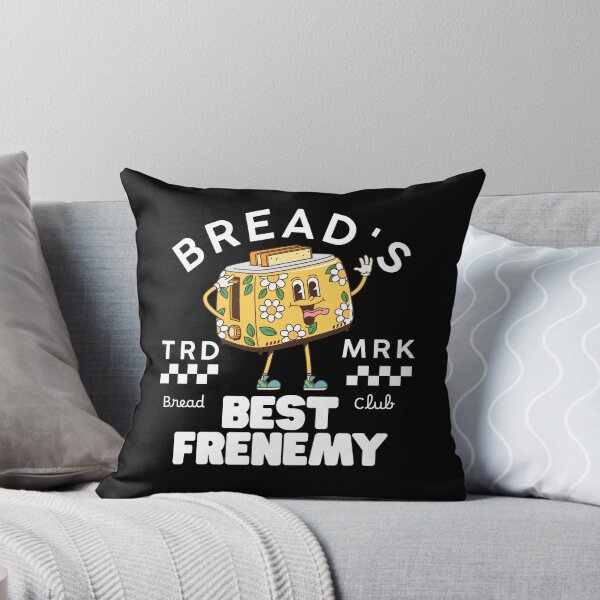 Item preview, Bread's frenemy designed and sold by Peerless-Prime.