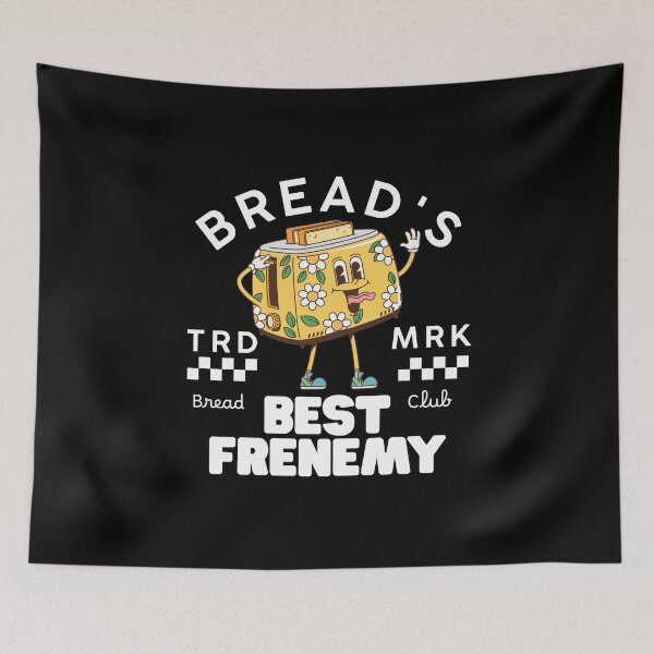 Item preview, Bread's frenemy designed and sold by Peerless-Prime.