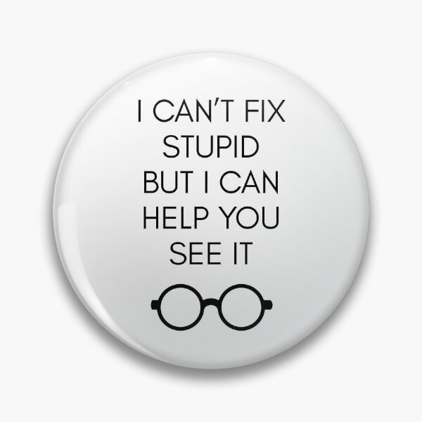 Item preview, I Can’t Fix Stupid But I Can Help You See It | Funny Optometrist Glasses Quote designed and sold by DailyVibesMerch.