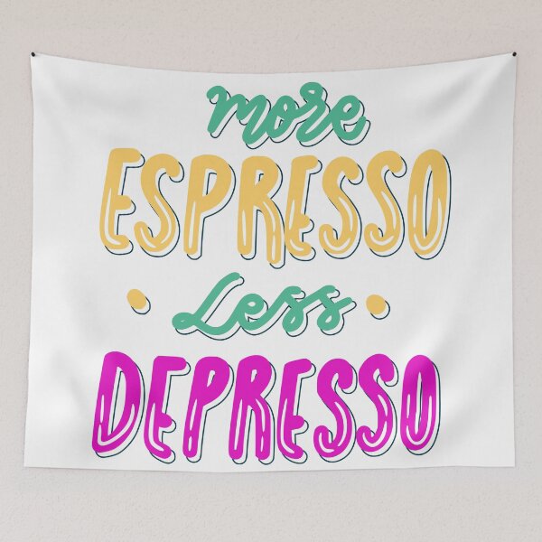 Item preview, More Espresso Less Depresso | Funny Coffee Quote Design designed and sold by DailyVibesMerch.