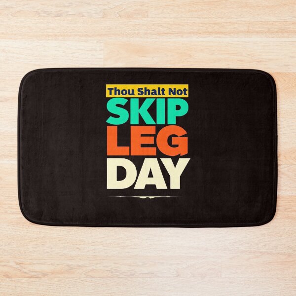Item preview, Thou Shalt Not Skip Leg Day – Funny Gym Workout Fitness Motivation Quote designed and sold by WHDProduction45.