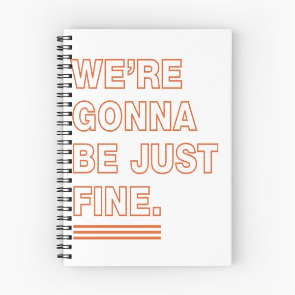 Item preview, We’re Gonna Be Just Fine Chicago Bears T-shirt designed and sold by Bloodaxe.