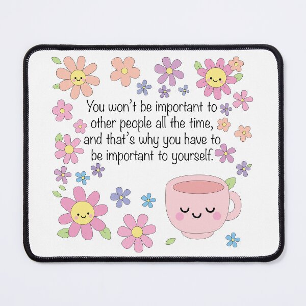 Item preview, Be Important to Yourself designed and sold by megutley.