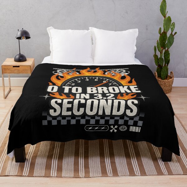 Item preview, 0 to Broke in 3.2 Seconds Funny Racing & Car Enthusiast designed and sold by CarantinedChaos.