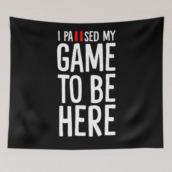 Item preview, I Paused My Game To Be Here - Funny Gamer designed and sold by trendo.