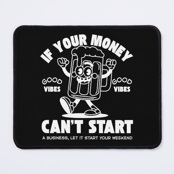 Item preview, If your money can't start a business designed and sold by Peerless-Prime.