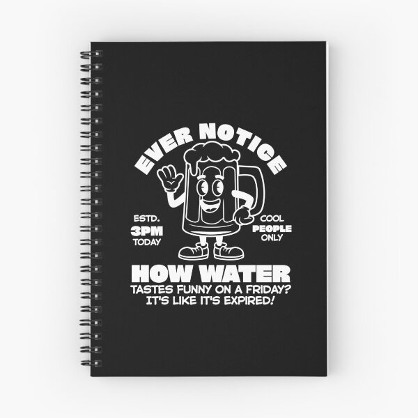 Item preview, Ever notice how water tastes funny on friday?  designed and sold by Peerless-Prime.