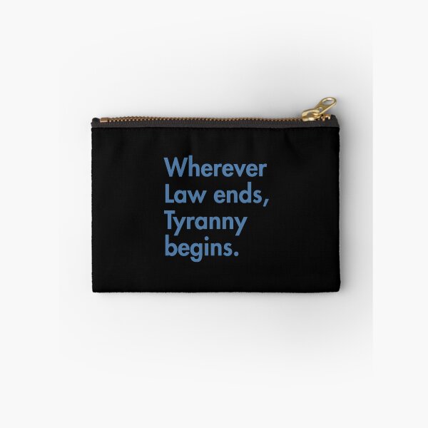 Item preview, "Wherever Law ends, Tyranny begins." - John Locke  (blue) designed and sold by Thelittlelord.