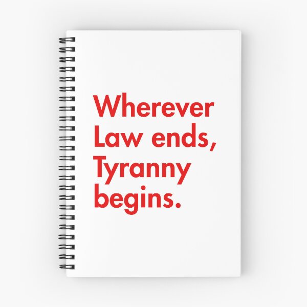 Item preview, "Wherever Law ends, Tyranny begins." - John Locke  (red) designed and sold by Thelittlelord.