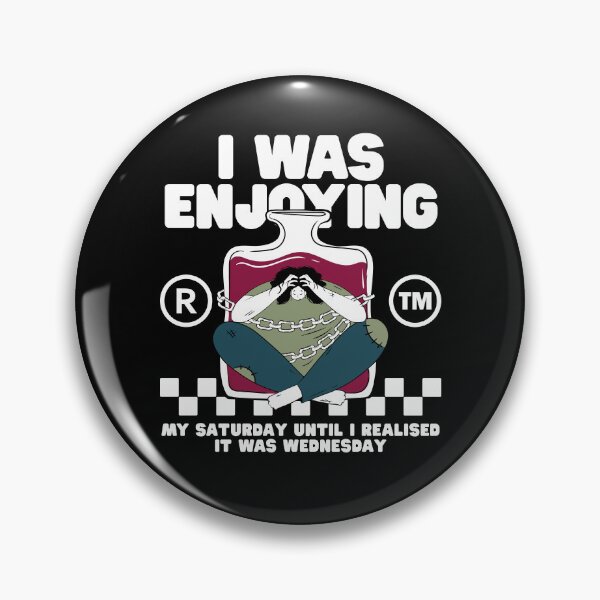 Item preview, I was enjoying my Saturday  designed and sold by Peerless-Prime.