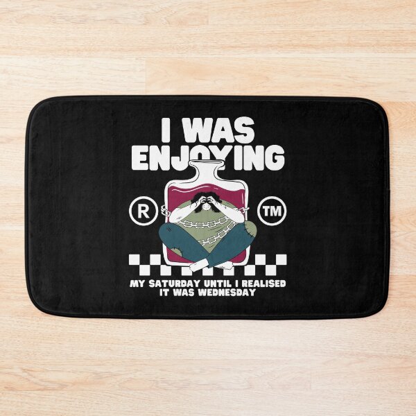Item preview, I was enjoying my Saturday  designed and sold by Peerless-Prime.