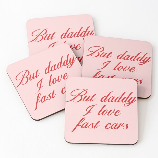 Item preview, But daddy I love fast cars designed and sold by itskarlavxl.
