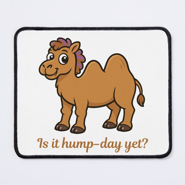 Item preview, Is It Hump-Day Yet? – Camel Humor Design designed and sold by CanSparkleArt.