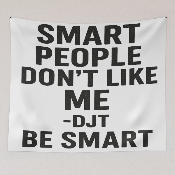 Item preview, Smart People Don't Like Trump. Be smart designed and sold by Owcomm.