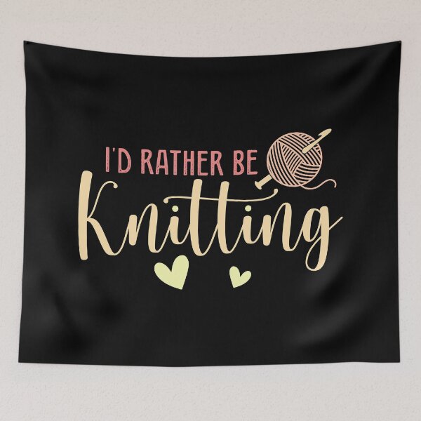 Item preview, I’d Rather Be Knitting designed and sold by Longviewart.