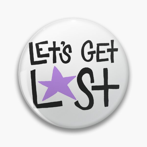 Item preview, lets get lost designed and sold by shelbiefran.