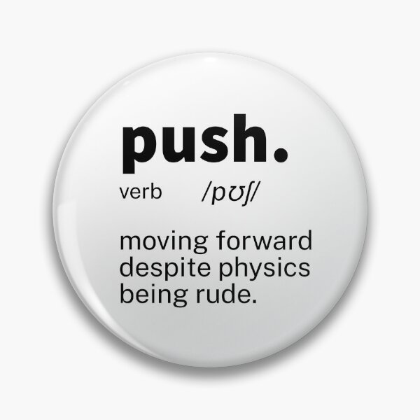Item preview, Push Definition Inspirational designed and sold by IronWords.