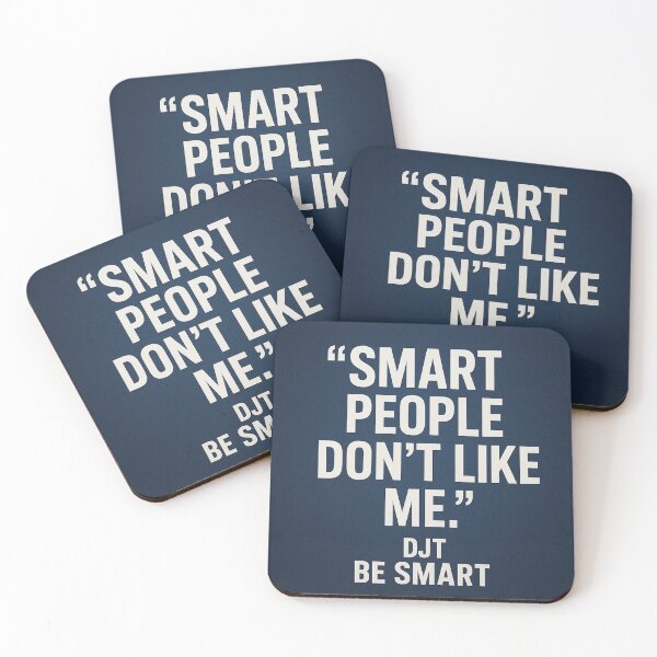Item preview, Smart People Don't Like Trump. Be Smart designed and sold by Owcomm.