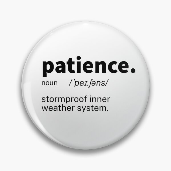 Item preview, Patience Definition Inspirational designed and sold by IronWords.
