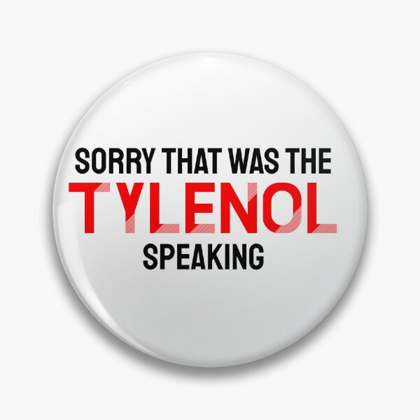 Item preview, That was the Tylenol Speaking designed and sold by Braymacs.