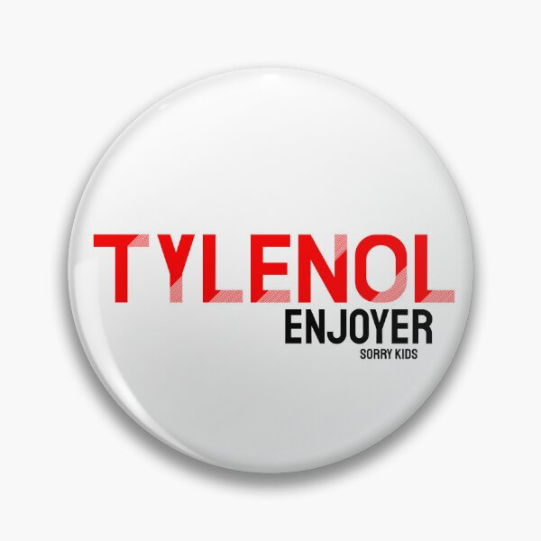 Item preview, Tylenol Enjoyer designed and sold by Braymacs.