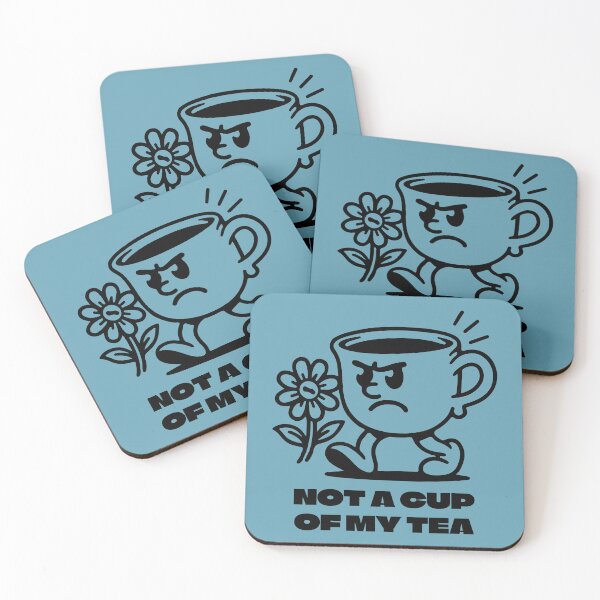 Item preview, Not a Cup Of My Tea designed and sold by 1604techni.