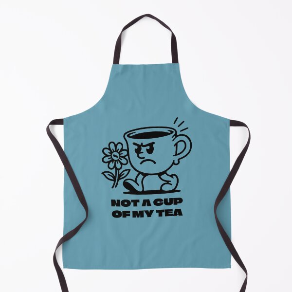 Item preview, Not a Cup Of My Tea designed and sold by 1604techni.