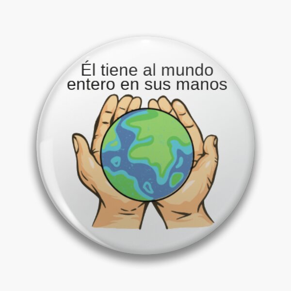 Item preview, Él tiene al mundo entero en sus manos designed and sold by HAVVDEMS shop.