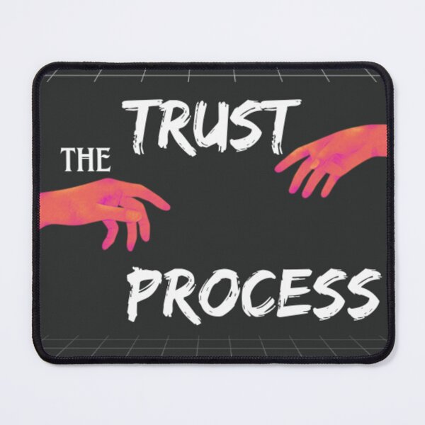 Item preview, TRUST THE PROCESS designed and sold by ArteVirtual28.