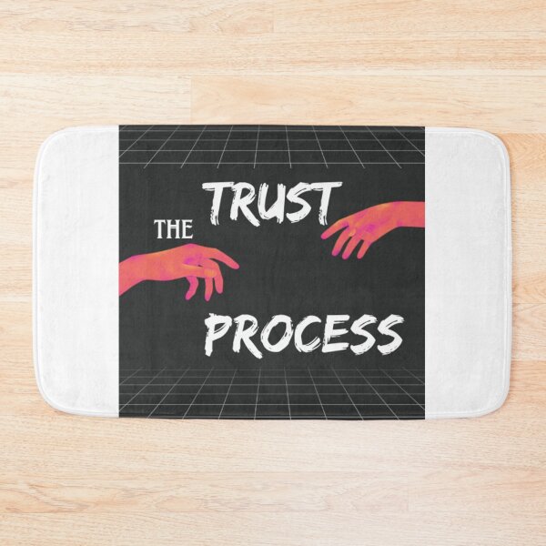 Item preview, TRUST THE PROCESS designed and sold by ArteVirtual28.