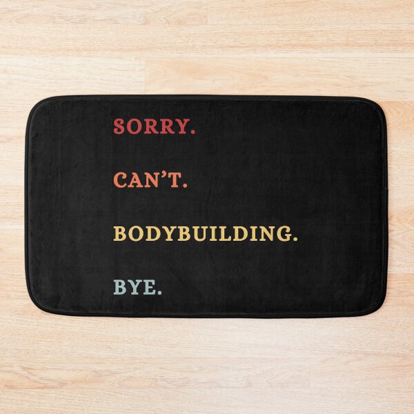 Item preview, Sorry Can't Bodybuilding Bye Shirts Bodybuilding Lovers - Retro Bodybuilder Saiyng designed and sold by Wiss2Arts.