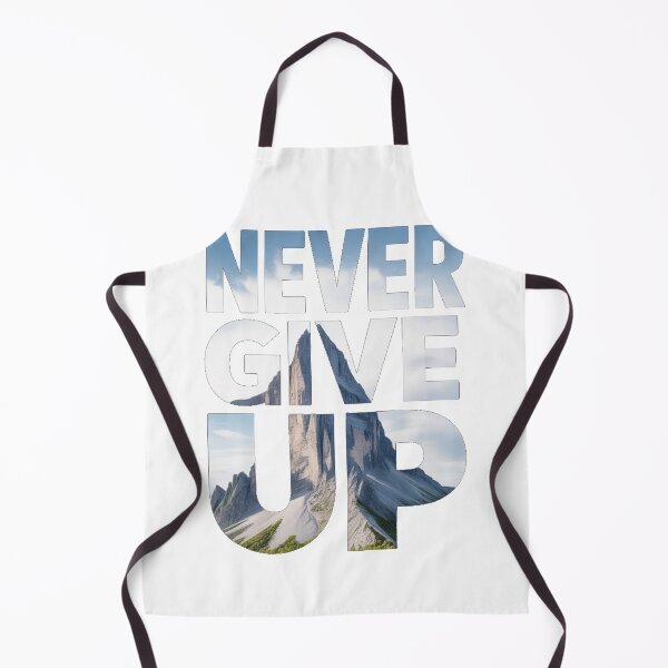 Item preview, Never Give Up Mountain Typography designed and sold by Faridoshka.