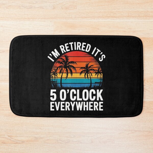 Item preview, Its 5 Oclock Everywhere Retired Summer Retirement 2025  designed and sold by sparks269.